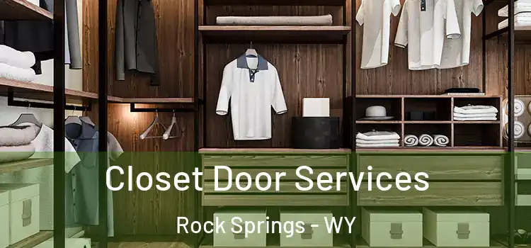 Closet Door Services Rock Springs - WY