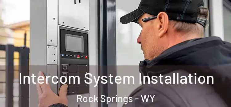 Intercom System Installation Rock Springs - WY