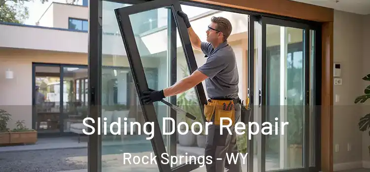 Sliding Door Repair Rock Springs - WY